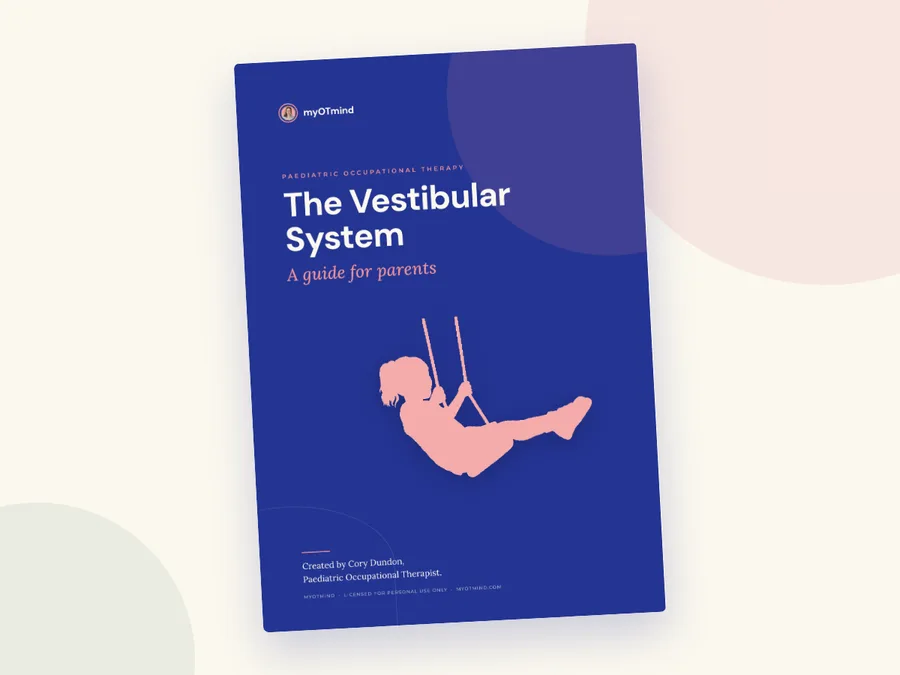 The Vestibular System: A Guide for Parents